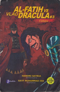Image of Al-Fatih VS Vlad Dracula #3: Cahaya