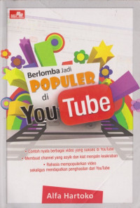 Image of Berlomba Jadi Populer di YouTube