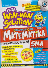 Image of Cara Win-Win Solution Selesaikan Soal Matematika SMA Kelas X, XI, dan XII