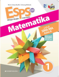 Image of ESPS (Erlangga Straight Point Series) Matematika: Untuk SMA/MA Kelas X Kelompok Peminatan Matematika dan Ilmu-ilmu Alam