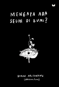 Image of Mengapa Ada Sedih Di Bumi?