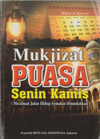 Image of Mukjizat Puasa Senin Kamis ( Membuat Jalan hidup Semakin Dimudahkan)