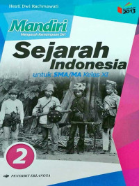 Image of Mandiri Sejarah Indonesia Untuk SMA/MA Kelas XI