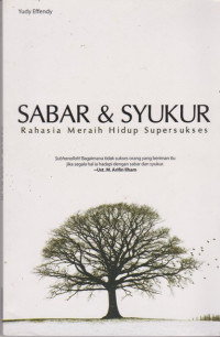 Image of Sabar dan Syukur: Rahasia Meraih Hidup Supersukses