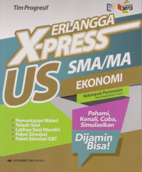 Image of Erlangga X-press US : Untuk SMA/MA Ekonomi Program IPS