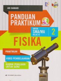 Image of Panduan Praktikum Untuk SMA/MA kelas XI FISIKA