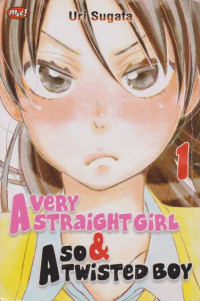 Image of A Very Straight Girl & A So Twisted Boy 01