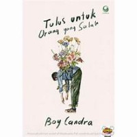 Image of Tulus untuk Orang yang Salah