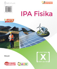Image of IPA FISIKA UNTUK KELAS X SMA DAN MA