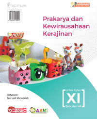 Image of Prakarya dan Kewirausahaan Kerajinan untuk kelas XI SMA dan MA
