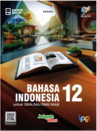 Image of Smart Book : Bahasa Indonesia 12 untuk SMA/MA/SMK/MAK