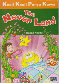 Image of Kecill-kecil Punya Karya: the never land