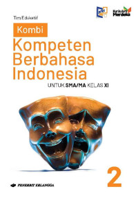 Image of Kombi Kompeten Berbahasa Indonesia Untuk SMA/MA Kelas XI