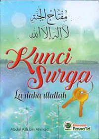Image of Kunci Surga La Ilaaha Illallaah