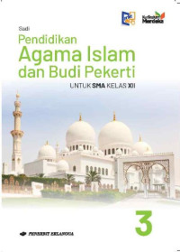Image of Pendidikan Agama Islam Dan Budi Pekerti Untuk SMA/ MA Kelas XII KM